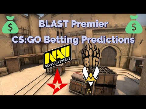 Blast Premier 2020 - Vitality vs. Big, Astralis vs. Navi - CS:GO Betting Predictions