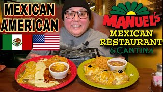 MANUEL’S • Mexican American VS Authentic Mexican food (Part 1)
