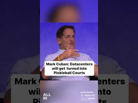 Video thumbnail: Mark Cuban: “A lot of data centers will be turned into pickleball courts.”