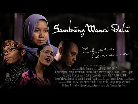 SAMBUNG WANCI DALU- COVER ELISHA ORCARUS
