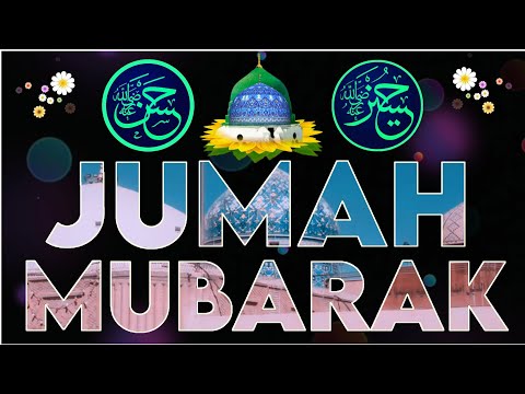Jumma Mubarak Status 🩵 | Jumma WhatsApp Status | Jumma Mubarak Naat Status | New Jumma Status