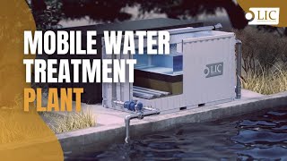 LIC - MOBILE WATER FILTRATION SYSTEM