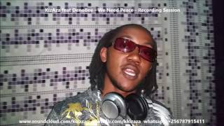 KizAza feat DenoBee - We Need Peace STUDIO SESSION