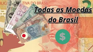 Todas as Moedas do Brasil