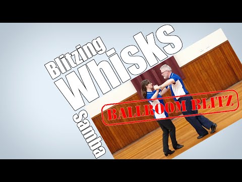 Blitzing Whisks in Samba!