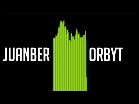 Juanber - Orbyt (Original Mix)