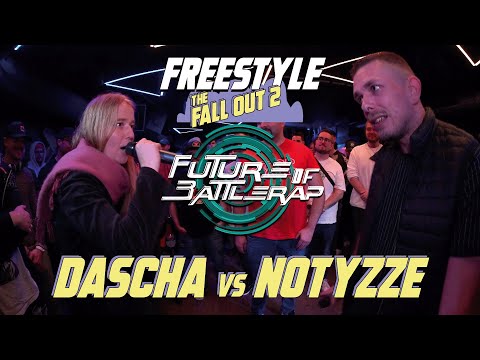 DASCHA vs. NOTYZZE | FREESTYLE BATTLE | FOB | 2022