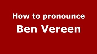 How to pronounce Ben Vereen