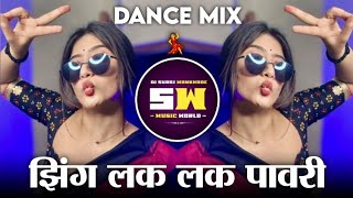 Download lagu Zing Lak Lak Pawri | झिंग लक लक पावरी | Insta Trending Pawari | Dance Mix | Dj Suraj Wankhade mp3