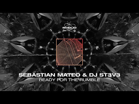 Sebastian Mateo & DJ St3v3 – Ready For The Rumble [FREE DOWNLOAD]