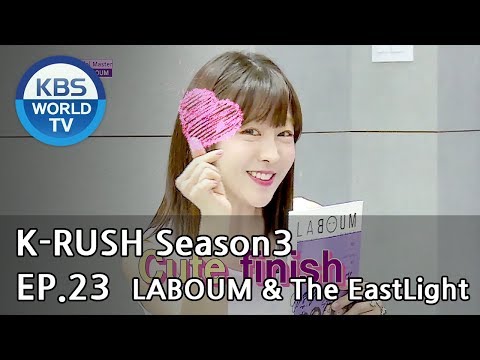 Today’s GUEST : LABOUM & The EastLight [KBS World Idol Show K-RUSH3 2018.08.17]