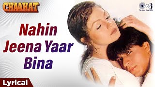 Download lagu Nahin Jeena Yaar Bina Lyrical|Chaahat|Shah Rukh Khan, Pooja Bhat|Udit Narayan & Kavita Krishnamurthy mp3 Download lagu Nahin Jeena Yaar Bina Lyrical|Chaahat|Shah Rukh Khan, Pooja Bhat|Udit Narayan & Kavita Krishnamurthy mp3