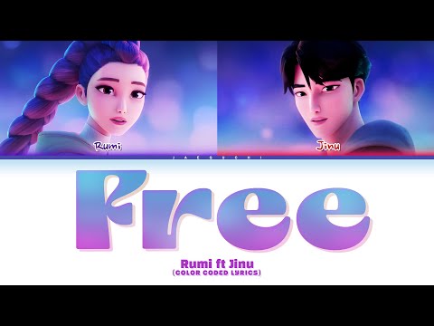 Rumi ft Jinu (Kpop Demon Hunters) 'Free' (Color Coded Lyrics)