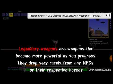 Terraria ALL LEGENDARY WEAPONS
