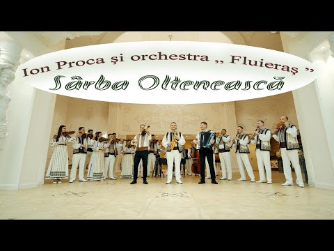 Ion Proca și orchestra „ Fluieraș ” , condusă de frații Ștefăneț - Sârba Oltenească
