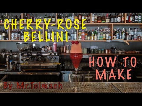 How to make Cherry-Rose Bellini by Mr.Tolmach