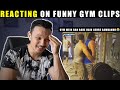 REACTING To STUPID GYM CLIPS 😂 |Kahan Se Aate Hain Yeh Log|