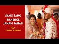 Sang Sang Rahenge Janam Janam | Wedding Highlight | Chirag x Riddhi | ARC Studio | Shutter Image
