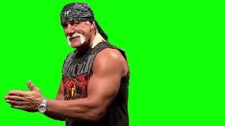 Hulk Hogan "hahahahaha yes" green screen
