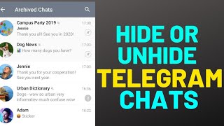 How to Hide or Unhide Your Telegram Chats (2023)