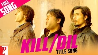 Kill Dil Title Song  Govinda Ranveer Singh Ali Zaf