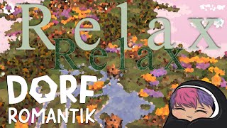 Dorfromantik - R e l a x