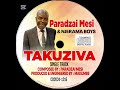 PARADZAI MESI TAKUZIVA
