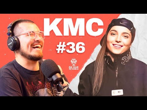 DE QUE SE HABLA #36 KMC / ARTISTA / FREESTYLER