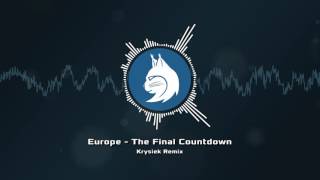 Download lagu Europe - The Final Countdown (Krysiek Remix) mp3 Download lagu Europe - The Final Countdown (Krysiek Remix) mp3