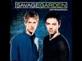 Savage Garden - Affirmation 
