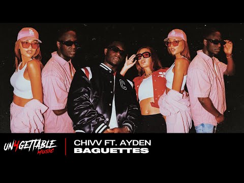 Chivv - Baguettes ft. Ayden  (prod.Avenue)