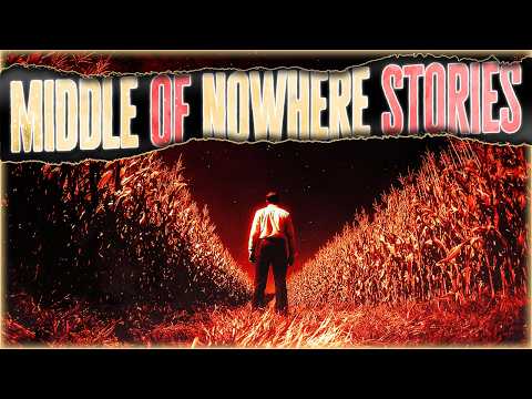 4 True Scary MIDDLE OF NOWHERE Stories That Will Have You Feeling Lost