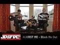 Against Me! - Black Me Out - Acoustic Cover by JD ...