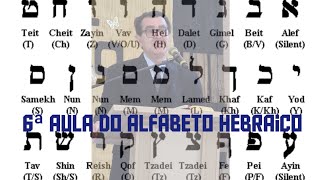 6ª Aula do alfabeto hebraico. Faça sua inscrição, deixei o seu comentário e compartilhe. Obrigado.