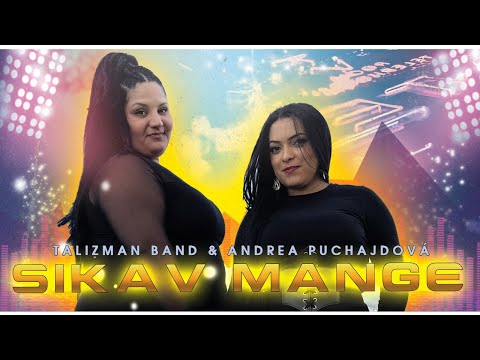 🎬Talizman Band & Andrea Puchajdová - SIKAV MANGE (OFFICIALVIDEO4K) 2025🎬
