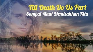 Download lagu Till Death Do Us Part (White Lion lirik terjemahan) mp3 Download lagu Till Death Do Us Part (White Lion lirik terjemahan) mp3