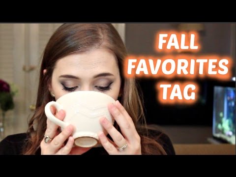 Fall Favorites Tag Video