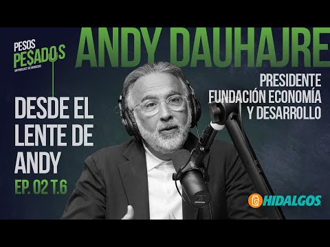 Ep.2 T.6 - Desde el lente de Andy Ft. Andy Dauhajre