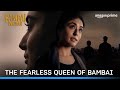 The Fearless Queen Of Bambai | Bambai Meri Jaan | Prime Video India