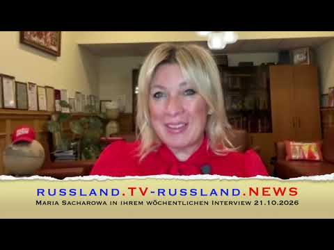 Maria Sacharowa in ihrem wöchentlichen Interview 21.10.2026