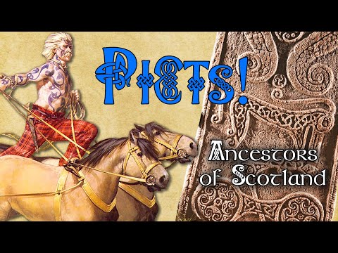 The Picts! - an Overview of Scotland's Ancient Ancestor Tribe