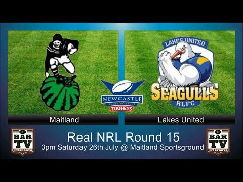 Real NRL Round 15 - Maitland v Lakes United