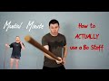 How to use a Bo Staff | Martial Minute