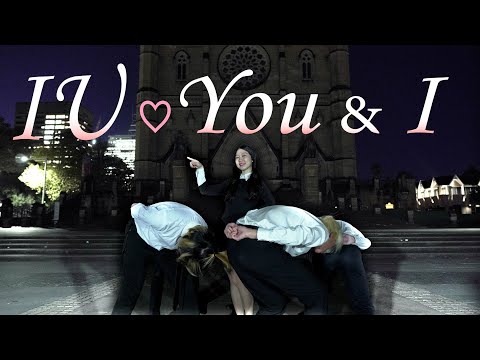 [KPOP IN PUBLIC] [Day/Night ver.] IU (아이유) - You&I (너랑 나) [Sydney - Australia]