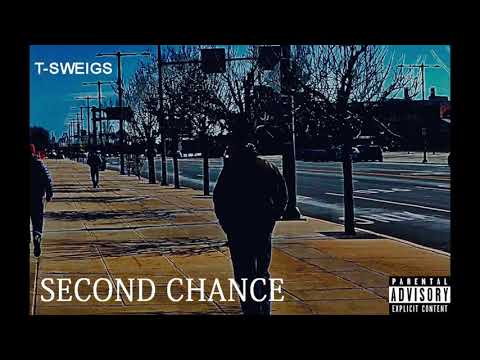 T-Sweigs - Second Chance (Single)