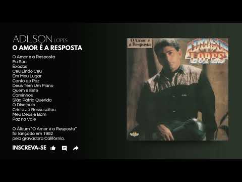 CD Completo | Adilson Lopes "O Amor é a Resposta" (1992) - Áudio Original® | CDTeca Evangélica