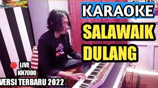 Download lagu Salawaik Dulang || Karaoke Lagu Minang Dendang (versi live 2022) mp3 Download lagu Salawaik Dulang || Karaoke Lagu Minang Dendang (versi live 2022) mp3