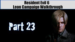 Resident Evil 6 Walkthrough (Leon Campaign) Pt. 23 - Epic Train Showdown