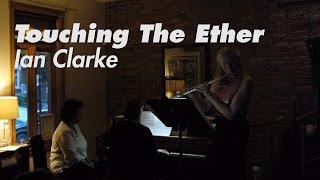 Touching the Ether - Ian Clarke