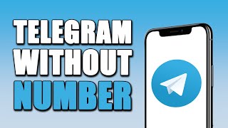 How To Use Telegram Without Phone Number (EASY!)
